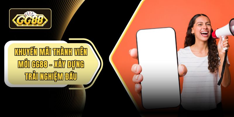 Khuyến mãi thành viên mới