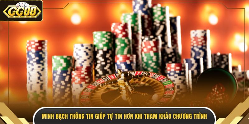 Minh bạch thông tin giúp tự tin hơn khi tham khảo chương trình